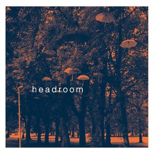 Headroom - EP