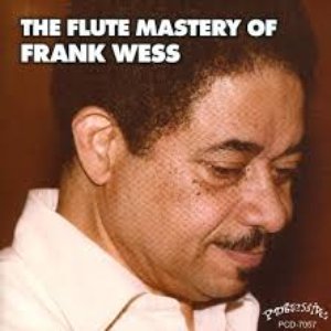The Flute Mastery Of Frank Wess