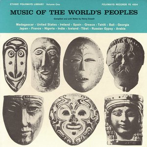 Music of the World's Peoples: Vol. 1