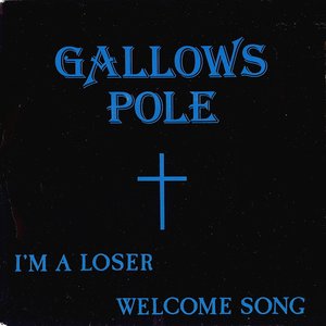 I'm A Loser / Welcome Song