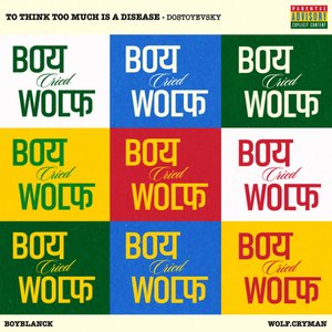 Boy Cried Wolf