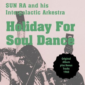 Holiday for Soul Dance (Original Album Plus Bonus Tracks 1960)