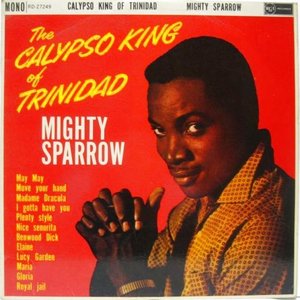 “The Calypso King Of Trinidad”的封面