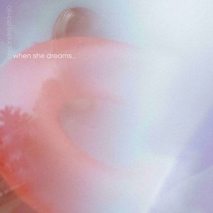 When She Dreams... - Single