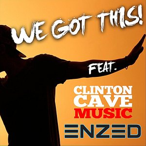 We Got This! (feat. Enzed)