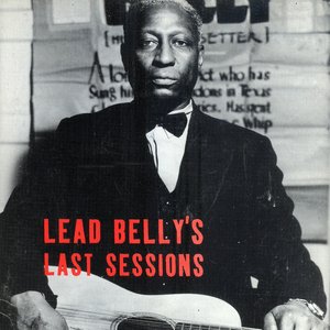 Lead Belly's Last Sessions, Vol. 1