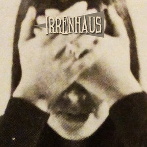 IRRENHAUS 的头像