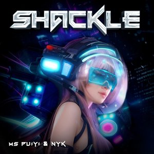 Shackle - Single (feat. Nyk) - Single