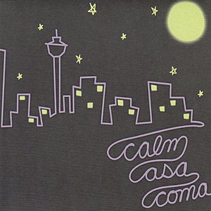 Calm Asa Coma