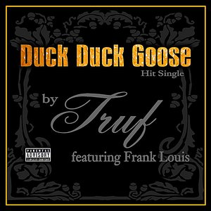 Duck Duck Goose (feat. Frank Louis)