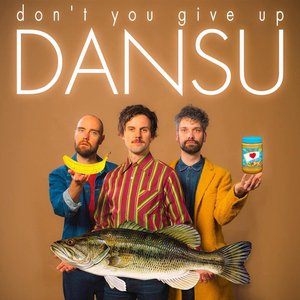 Don't You Give Up - Single