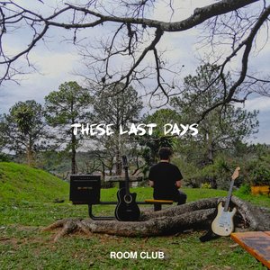 these last days