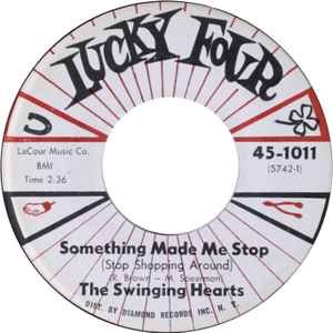 Something Made Me Stop (Stop Shopping Around) / Say It Isn't So