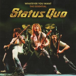 Status Quo - Whatever You Want: The Essential