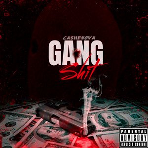 Gang Shit