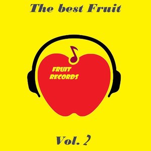 The Best Fruit, Vol. 2
