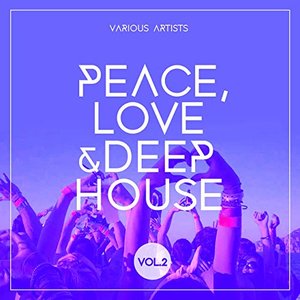 Peace, Love & Deep-House, Vol. 2