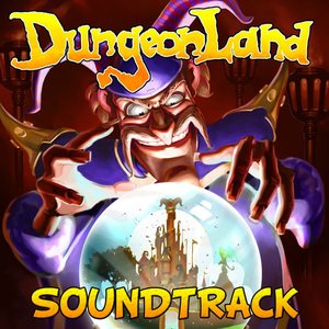 Dungeonland Soundtrack