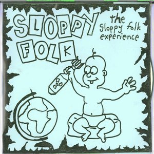 Image for 'The Sloppy Folk Experience'