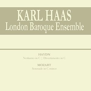 Haydn: Notturno in C - Mozart: Serenade in C minor