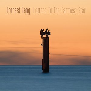 Letters To The Farthest Star