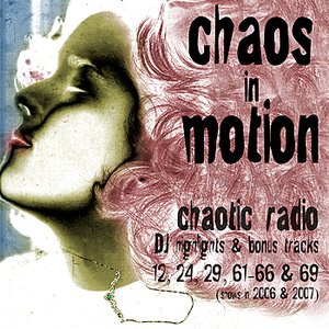 Chaos in Motion - Chaotic Radio