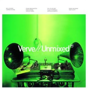 Verve Unmixed