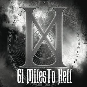 61 Miles to Hell