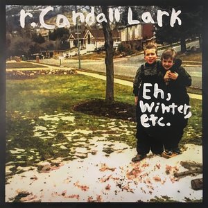 Eh, Winter, Etc.