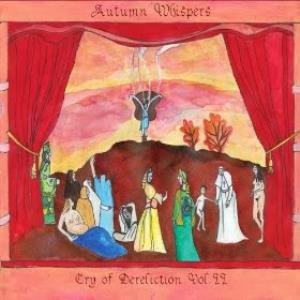 Cry of Dereliction Vol.II
