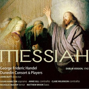 Handel: Messiah (Dublin Version, 1742)