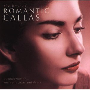 The Best of … Romantic Callas