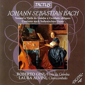 J.S. Bach: Sonate a Viola da Gamba e Cembalo obligato Concerto nach Italienischen Gusto