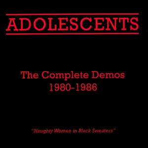 Naughty Women in Black Sweaters: The Complete Demos 1980-1986