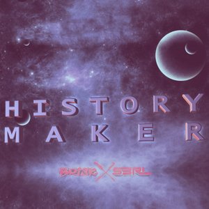 History Maker - Single (feat. Tamika) - Single