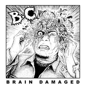 Brain Damaged