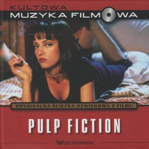 Pulp Fiction (Oryginalna Ścieżka Dźwiękowa Z Filmu)