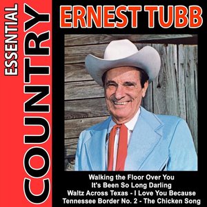 Essential Country - Ernest Tubb