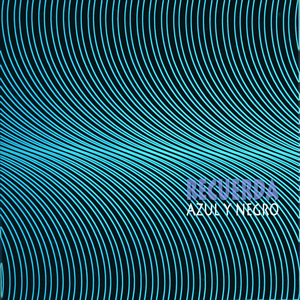 Azul y Negro - Recuerda Album - Zortam Music
