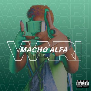 Macho Alfa (Remix)