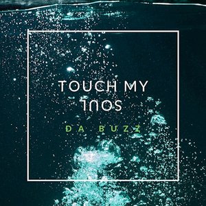 Touch My Soul - Single