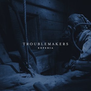 Troublemakers