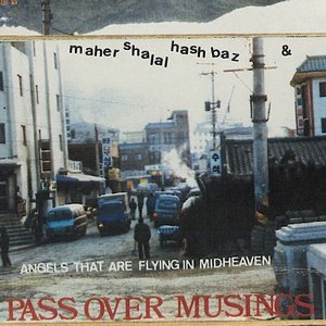 Pass Over Musings