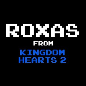 Roxas Theme (From "Kingdom Hearts 2")