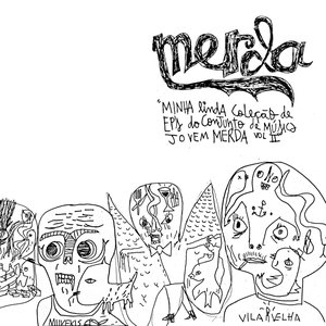 Minha Linda Coleção de EPs do Conjunto de Música Jovem Merda Vol. II