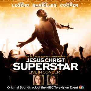 Avatar for Brandon Victor Dixon, John Legend, Sara Bareilles, Ensemble of Jesus Christ Superstar Live in Concert & Original Television Cast of Jesus Christ Superstar Live in Concert