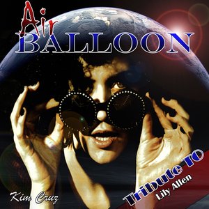 Air Balloon: Tribute to Lily Allen