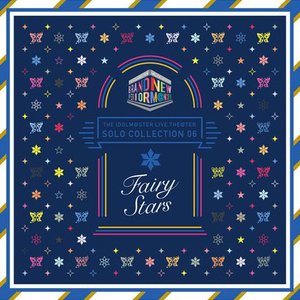 THE IDOLM@STER LIVE THE@TER SOLO COLLECTION 06 Fairy Stars