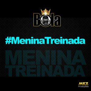 Menina Treinada - Single