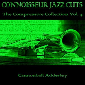 Connoisseur Jazz Cuts: The Comprensive Collection, Vol. 4